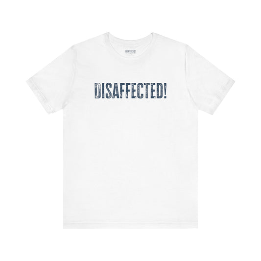 Disaffected! Statement Tee - (Blue on White)