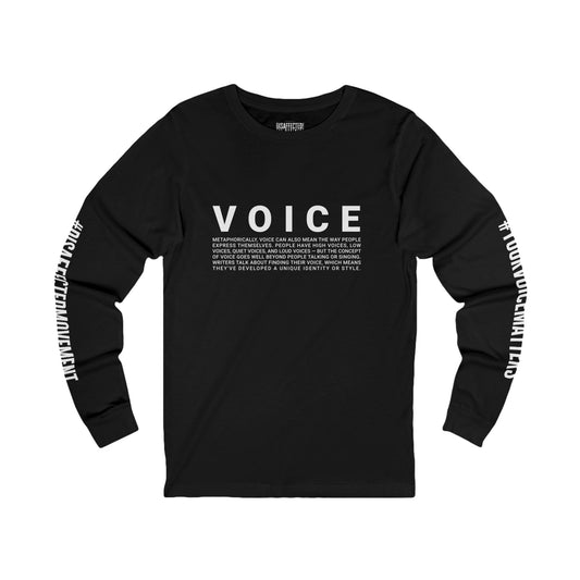 VOICE Long-Sleeve Inspirational Tee – White on Black | #DisaffectedMovement Edition